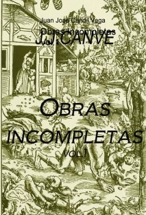 Obras Incompletas Vol.1