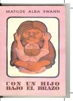 Con un hijo bajo el brazo