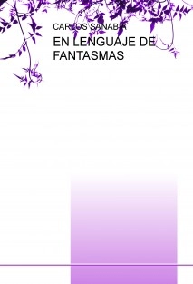 EN LENGUAJE DE FANTASMAS