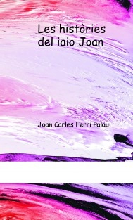 Les històries del iaio Joan
