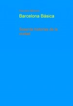 Libro Barcelona Básica, autor Francisco Michavila