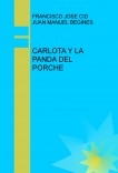 CARLOTA Y LA PANDA DEL PORCHE