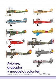 Aviones, grabados y Maquetas volantes