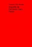 Biografía de Fernando Claro Pavón