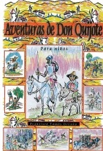 Libro Aventuras de Don Quijote - para niños -, autor Francisco Tomás Ortuño