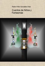 Libro Cuentos de Niños y Fantasmas, autor Pedro Félix González Díaz