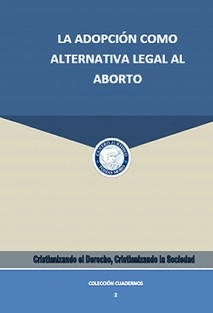 La adopción como alternativa legal al aborto