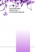 Libro Psicomotricidad Infantil-Cap.1, Coordinación Manual, autor bmj88 Apellidos