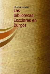 Las Bibliotecas Escolares en Burgos