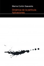 Libro Dinámica de la partícula. Aplicaciones, autor marinacorton
