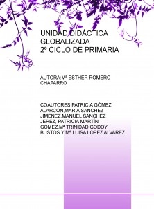 UNIDAD DIDÁCTICA GLOBALIZADA 2º CICLO DE PRIMARIA