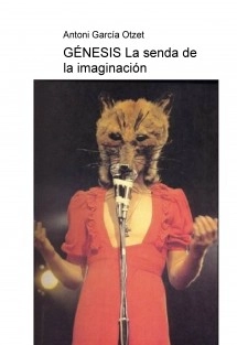 GÉNESIS La senda de la imaginación