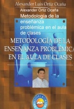 Metodología de la enseñanza problémica en el aula de clases