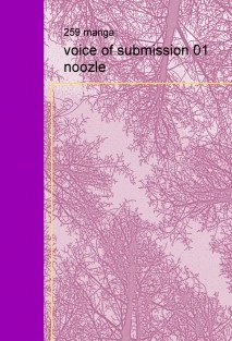 voice of submission 01 noozle