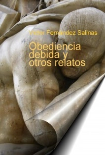 Obediencia debida y otros relatos