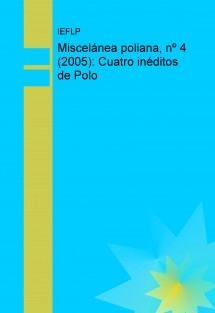 Miscelánea poliana, nº 4 (2005): Cuatro inéditos de Polo