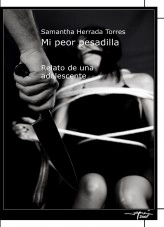 Libro Mi peor pesadilla, autor samantha Herrada Torres
