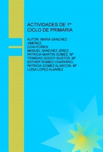 ACTIVIDADES DE 1º CICLO DE PRIMARIA