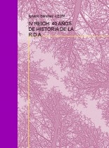 IV REICH: 40 AÑOS DE HISTORIA DE LA R.D.A.