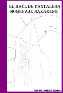 EL BAÚL DE PANTALEÓN HOMENAJE NAZARENO