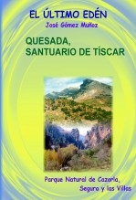 Libro QUESADA, SANTUARIO DE TÍSCAR, autor José Gómez Muñoz