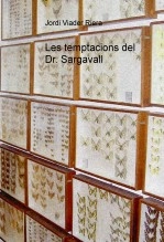 Libro Les temptacions del Dr. Sargavall, autor Jordi Viader Riera