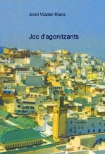 Libro Joc d'agonitzants, autor Jordi Viader Riera
