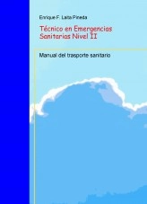 Libro Técnico en emergencias sanitarias. Nivel II, autor Enrique Fernando Laita Pineda