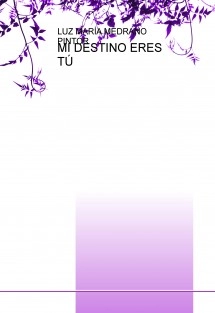 MI DESTINO ERES TÚ