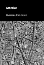 Libro Arterias, autor Giusseppe Domínguez