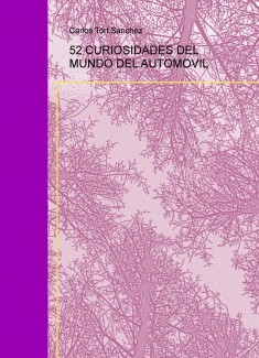 52 CURIOSIDADES DEL MUNDO DEL AUTOMOVIL