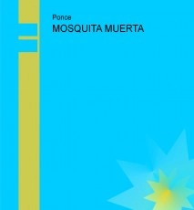 MOSQUITA MUERTA