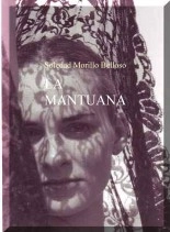 Libro LA MANTUANA, autor pasionaria