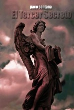 Libro EL TERCER SECRETO, autor PACO SANTANA