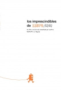 los imprescindibles de 11870.com (madrid)