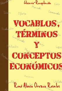 Vocablos, Términos y Conceptos Económicos