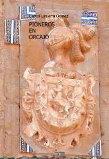 PIONEROS EN ORCAJO