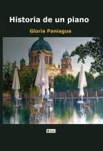 Libro Historia de un piano, autor Gloria Paniagua