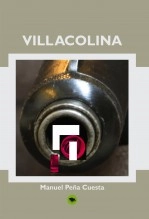 Libro VILLACOLINA, autor Manuel Peña Cuesta