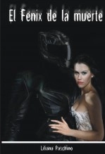 Libro El Fénix de la muerte, autor Lilian Paschino