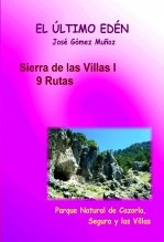 Libro SIERRA DE LAS CUATRO VILLAS-I // 9 rutas, autor José Gómez Muñoz
