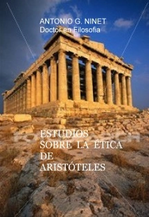 ESTUDIOS SOBRE LA ÉTICA DE ARISTÓTELES
