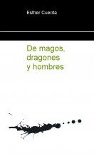De magos, dragones y hombres