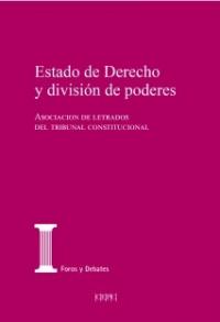 Estado de Derecho y División de Poderes - Libro Esencial | Bubok
