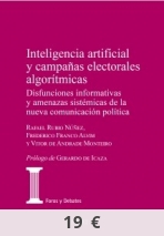 Inteligencia artificial y campañas electorales algorítmicas