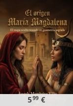 El origen - María Magdalena