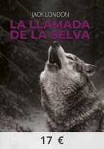 La llamada de la Selva (Ediciones Letra Grande)